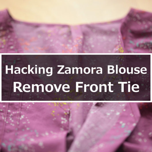 Hacking the Zamora Blouse - Remove the Front Tie